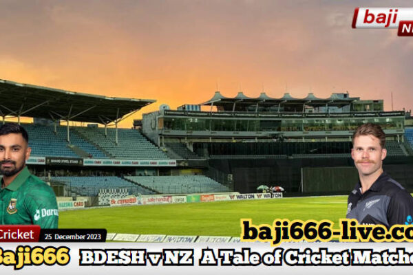 Bangladesh vs New Zealand – A Tale of Cricket Matches and Venues Bangladesh vs New Zealand - A Tale of Cricket Matches and Venues