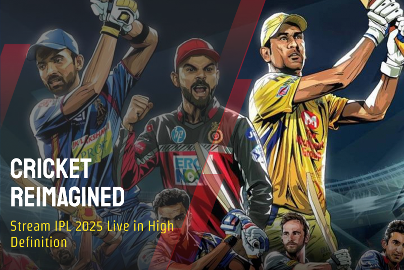 Cricket Reimagined: Stream IPL 2025 Live in High Definition Cricket Reimagined: Stream IPL 2025 Live in High Definition